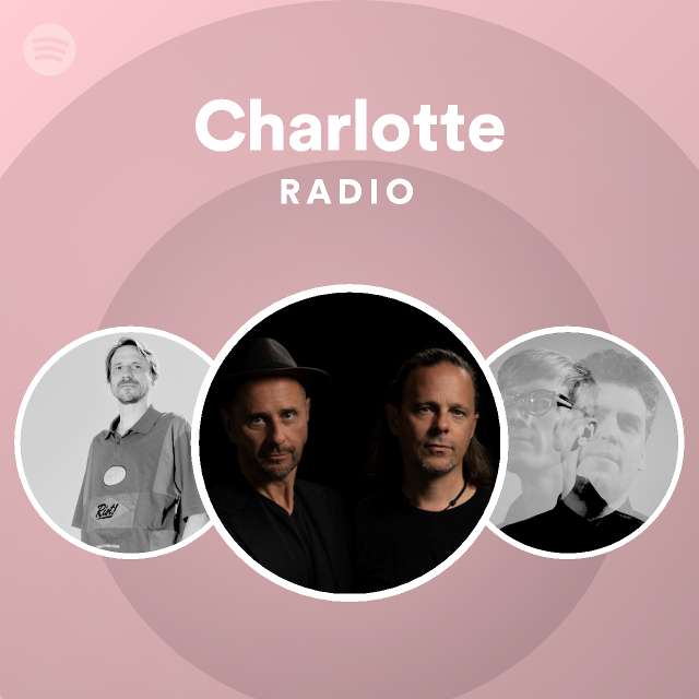 Charlotte radio playlist by spotify spotify