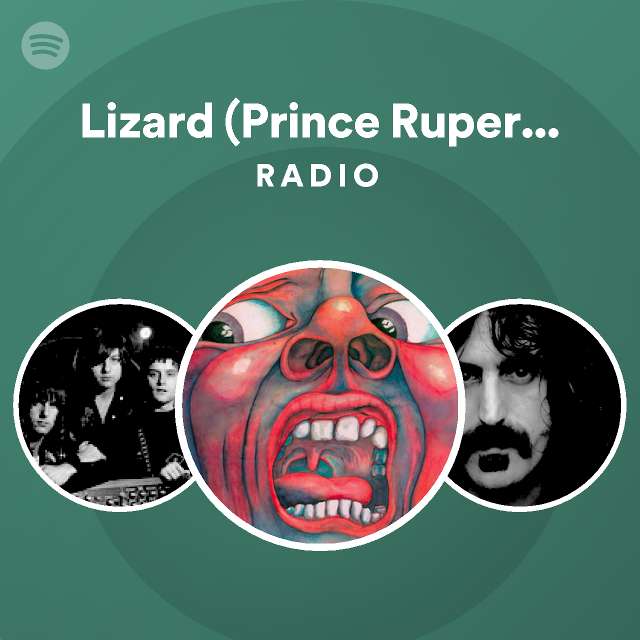 Lizard (Prince Rupert Awakes/Bolero/The Battle of Glass Tears/Big Top