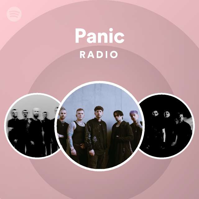 Panic Radio - playlist by Spotify | Spotify
