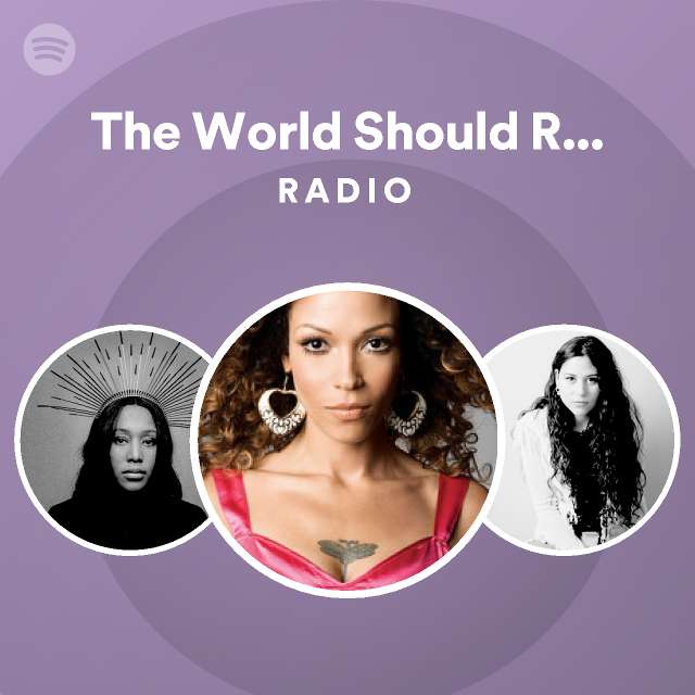 the-world-should-revolve-around-me-radio-playlist-by-spotify-spotify