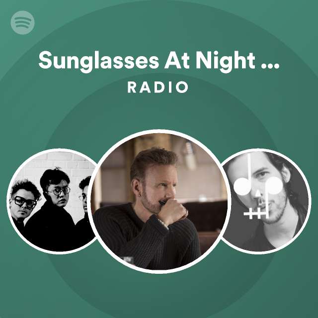 Sunglasses At Night (Jean Jacket Mix) Radio playlist by Spotify Spotify