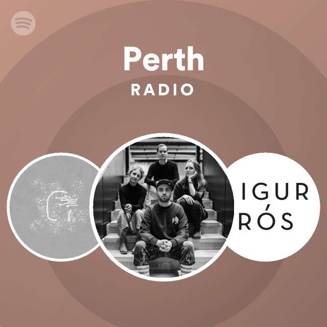 Perth radio playlist by spotify spotify
