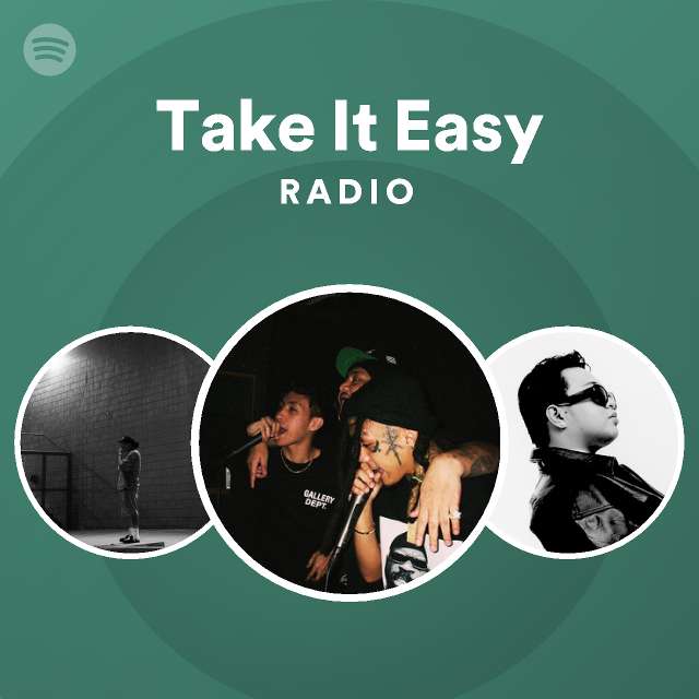Take It Easy Radio - playlist by Spotify | Spotify