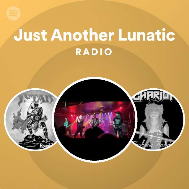 just-another-lunatic-radio-spotify-playlist