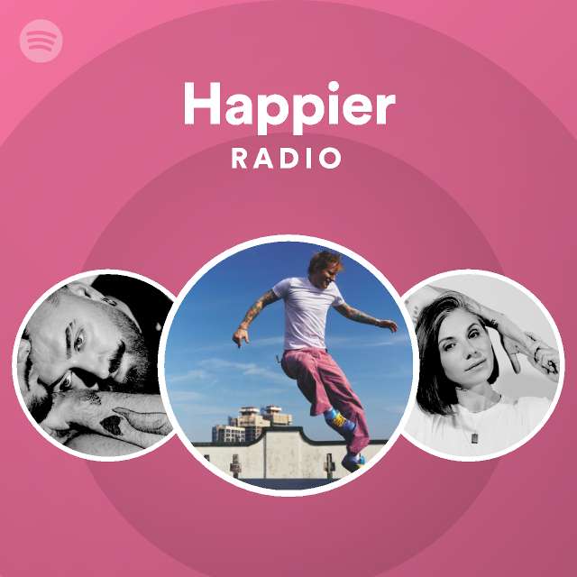 Happier Radio - playlist by Spotify | Spotify