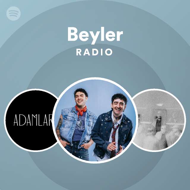 Beyler Radio | Spotify Playlist