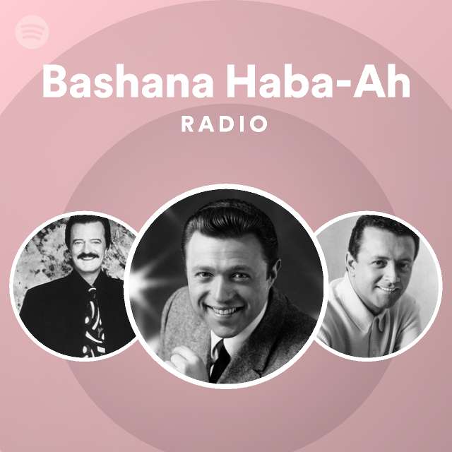 bashana-haba-ah-radio-spotify-playlist