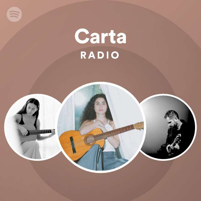 Carta Radio - playlist by Spotify | Spotify
