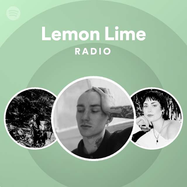 Lemon Lime Radio Spotify Playlist 1656