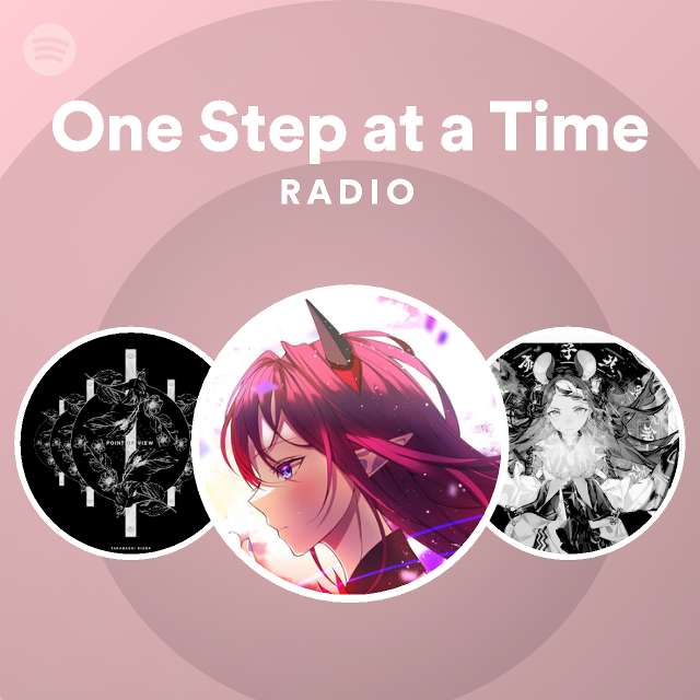 One Step At A Time Gif