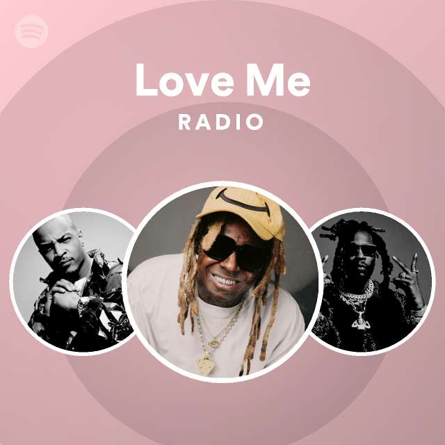 Love Me Radio - playlist by Spotify | Spotify