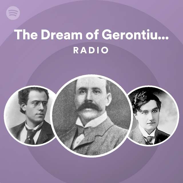 The Dream Of Gerontius Op Part Ii Softly And Gently Radio