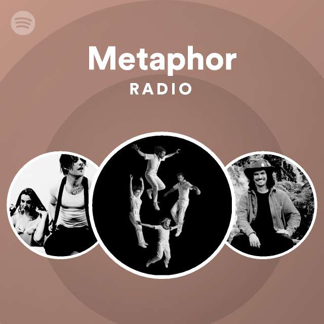 Metaphor Radio Spotify Playlist