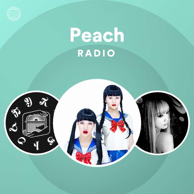 Peach Radio Spotify Playlist