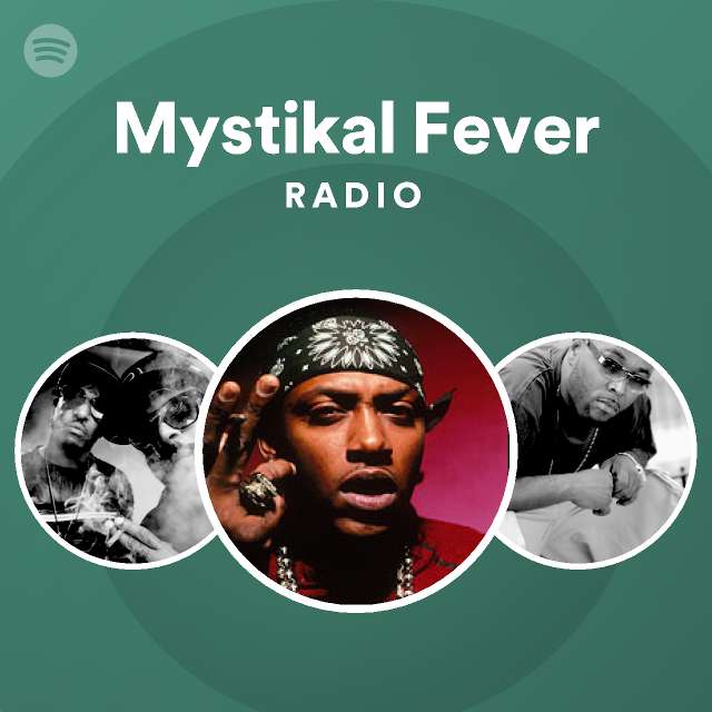 Mystikal Fever Radio - Playlist By Spotify | Spotify