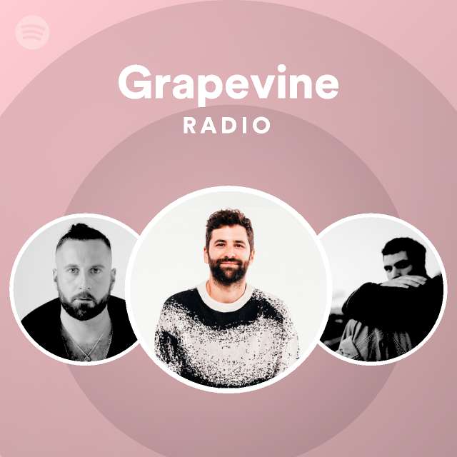 Grapevine Radio - playlist by Spotify | Spotify