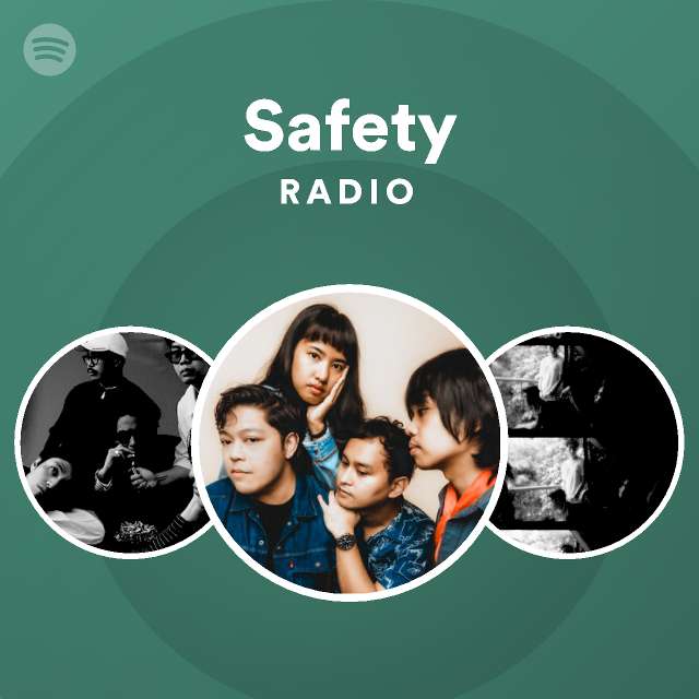Safety Radio - playlist by Spotify | Spotify