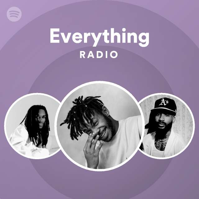 Everything Radio - playlist by Spotify | Spotify
