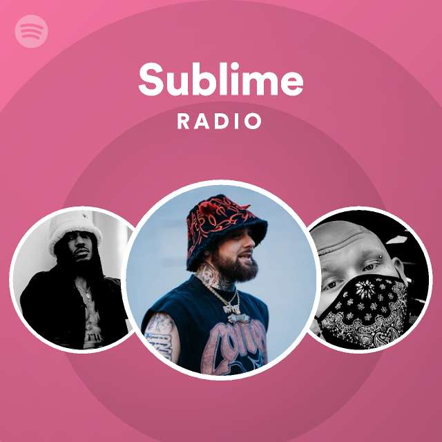 Sublime Radio playlist by Spotify Spotify