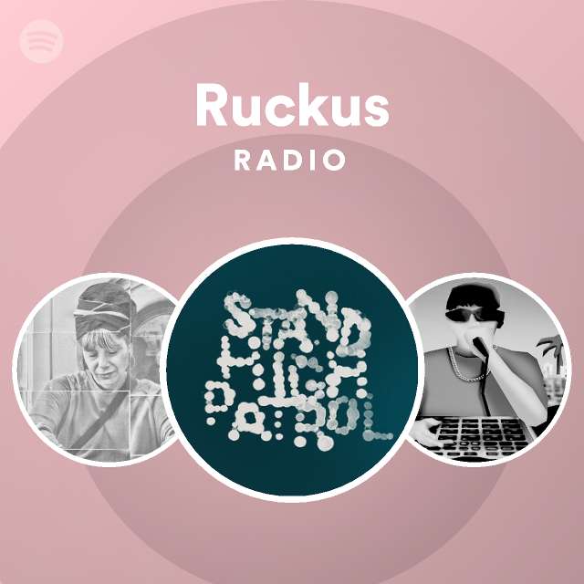 Ruckus Radio - playlist by Spotify | Spotify