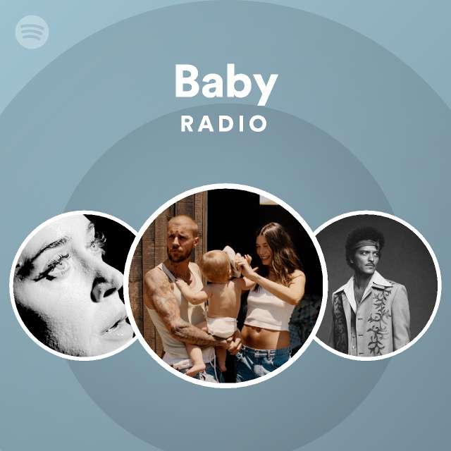 Baby Radio - playlist by Spotify | Spotify
