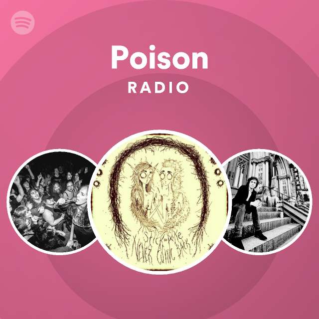 Poison Radio - playlist by Spotify | Spotify