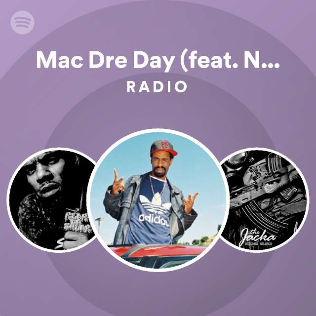 Mac Dre Day (feat. Nef the Pharaoh, JDiggs, DLo & Mistah Fab) Radio
