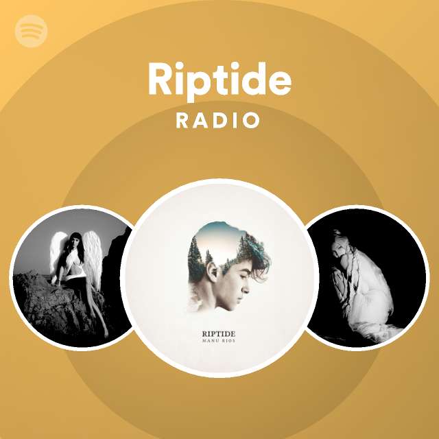 Riptide Radio - playlist by Spotify | Spotify