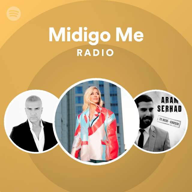 Midigo Me Radio - playlist by Spotify | Spotify