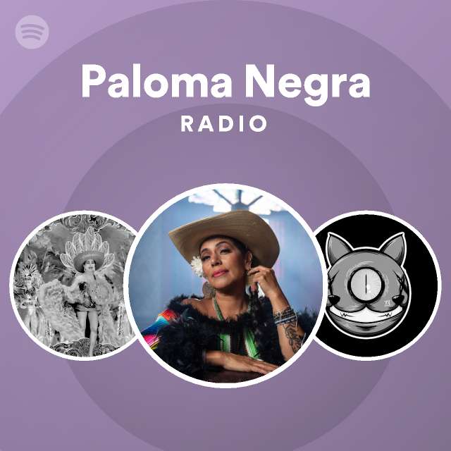 paloma-negra-radio-spotify-playlist