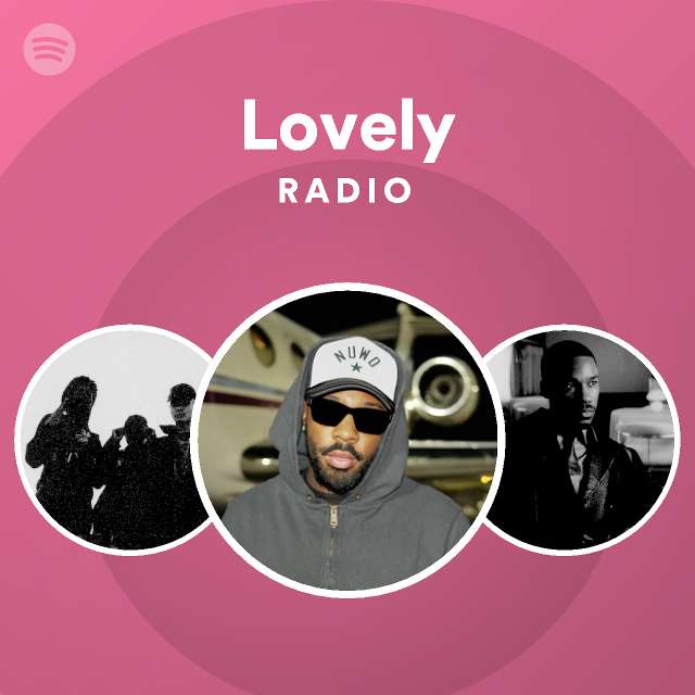 Lovely Radio playlist by Spotify Spotify