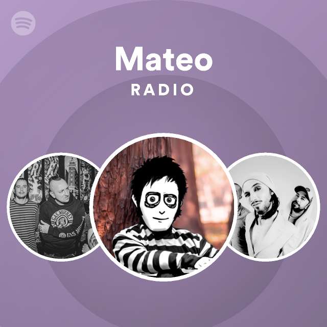 Mateo Radio Spotify Playlist