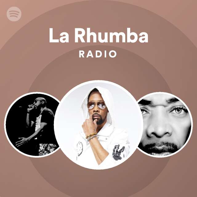 La Rhumba Radio - playlist by Spotify | Spotify