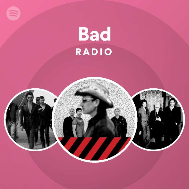 Bad Radio playlist by Spotify Spotify