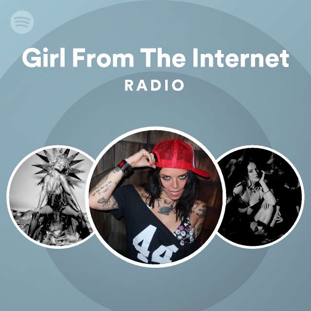 Girl From The Radio playlist by Spotify Spotify