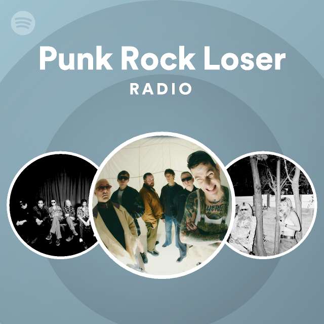 punk-rock-loser-radio-spotify-playlist