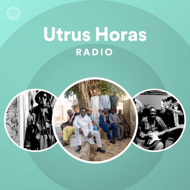 utrus-horas-radio-playlist-by-spotify-spotify