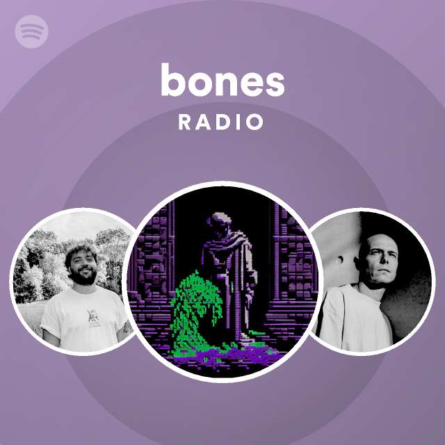 bones-radio-spotify-playlist