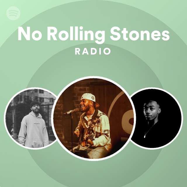 No Rolling Stones Radio playlist by Spotify Spotify