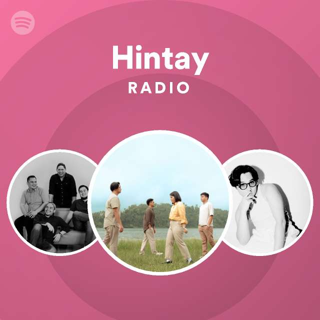 Hintay Radio playlist by Spotify Spotify