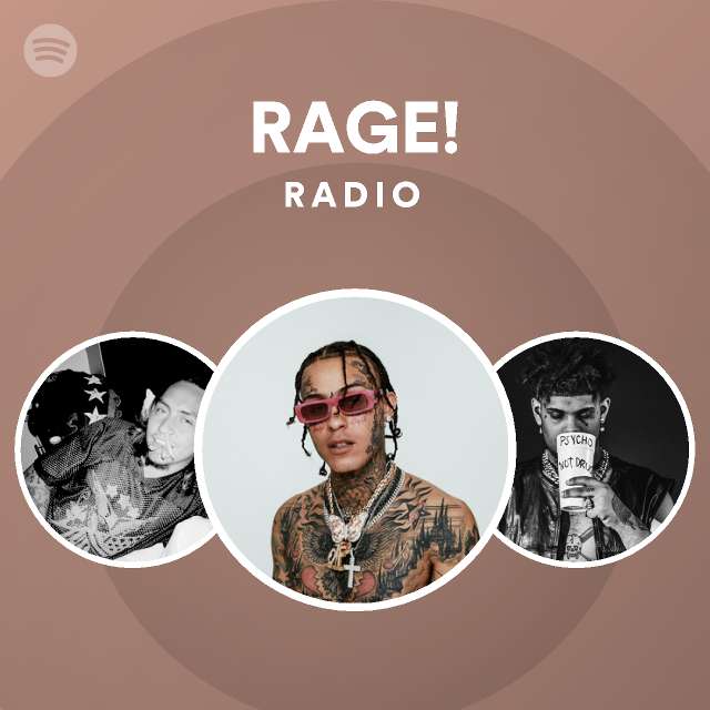 Rage Radio Playlist By Spotify Spotify 9618