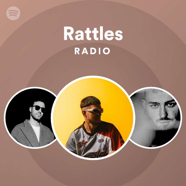 Rattles Radio playlist by Spotify Spotify