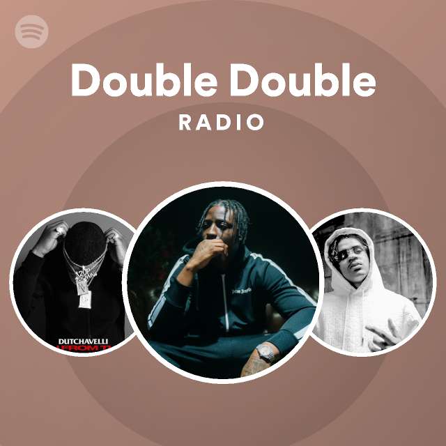 Double Double Radio | Spotify Playlist