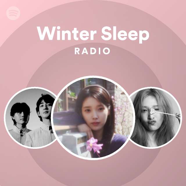 Winter Sleep Radio Playlist By Spotify Spotify