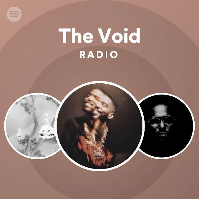 The Void Radio - playlist by Spotify | Spotify