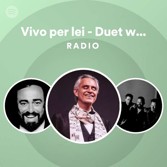 Vivo per lei - Duet with Giorgia Radio - playlist by Spotify | Spotify