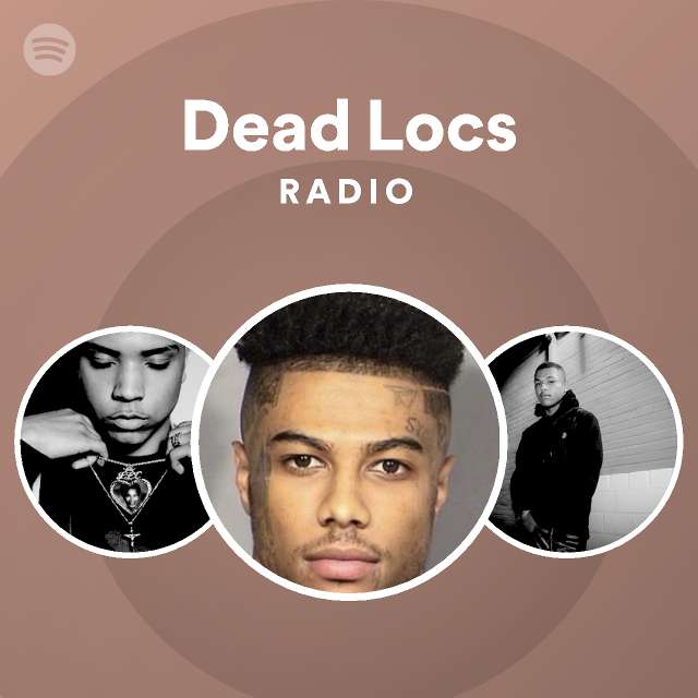 dead-locs-radio-playlist-by-spotify-spotify