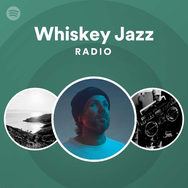 Whiskey Jazz Radio Playlist By Spotify Spotify