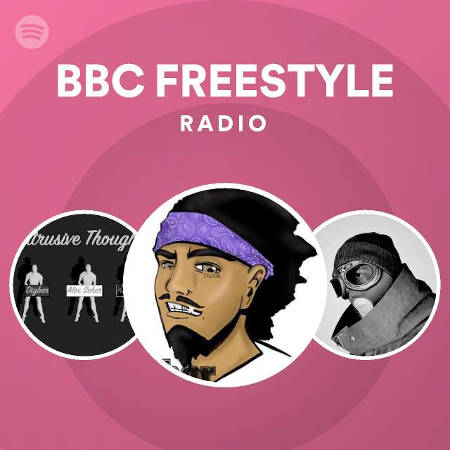 bbc-freestyle-radio-playlist-by-spotify-spotify