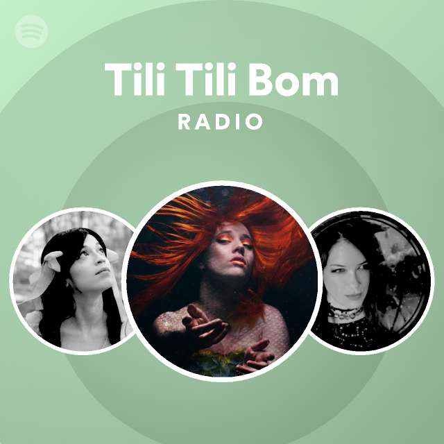 Tili Tili Bom Radio - playlist by Spotify | Spotify